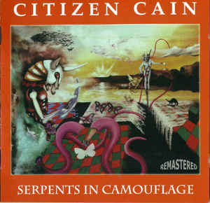 Citizen Cain ‎– Serpents In Camouflage 2 x  CD, Album, Remasterisé, Réédition