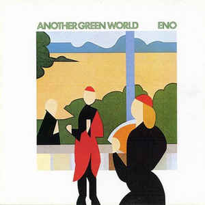 Eno ‎– Another Green World  CD, Album, Réédition, Remasterisé