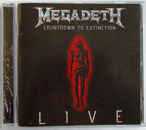 Megadeth ‎– Countdown To Extinction Live  CD, Album, Réédition, Remasterisé, Réimpression