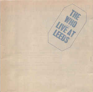 The Who ‎– Live At Leeds CD, Album, Remasterisé, Réédition