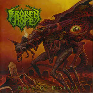 Broken Hope ‎– Omen Of Disease  CD, Album