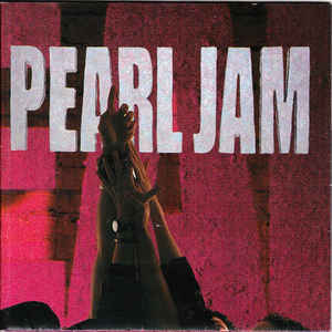 Pearl Jam ‎– Ten  CD, album, réimpression