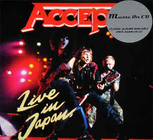 Accept ‎– Live In Japan  CD, EP, réédition