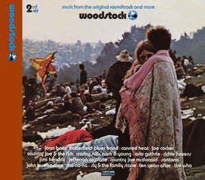 Artistes Divers ‎– Woodstock: Music From The Original Soundtrack And More - 40th Anniversary  2 × CD, Album, Réédition, Remasterisé