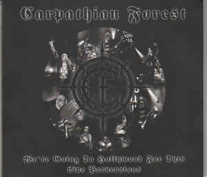 Carpathian Forest ‎– We&