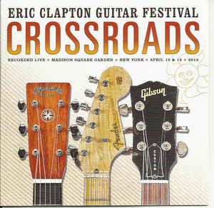 Eric Clapton ‎– Crossroads Guitar Festival 2013 -  2 × CD, Album