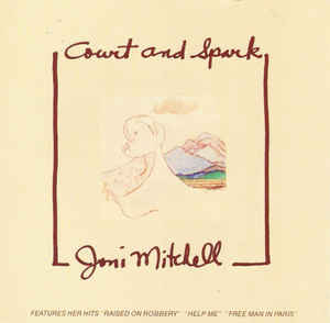 Joni Mitchell – Court And Spark  CD, Album, Réédition