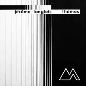 Jérôme Langlois ‎– Thèmes  Vinyle, LP, Album