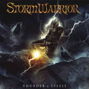 Stormwarrior ‎– Thunder & Steele  Vinyle, LP, Album, Edition limitée, numéroté