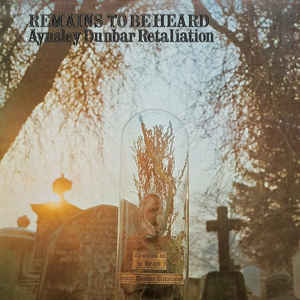 Aynsley Dunbar Retaliation ‎– Remains To Be Heard Vinyle, LP, Album, Réédition, 180 Grammes