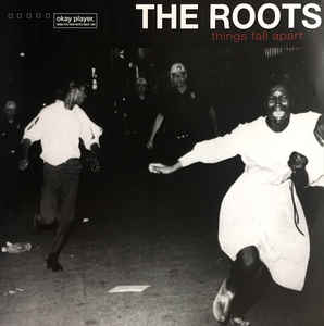 The Roots ‎– Things Fall Apart  2 × Vinyle, LP, Album, Réédition, 180g, Gatefold