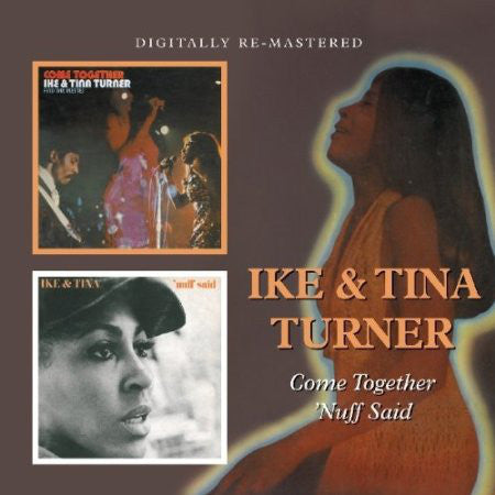 Ike & Tina Turner – Come Together / 'Nuff Said  CD, Compilation