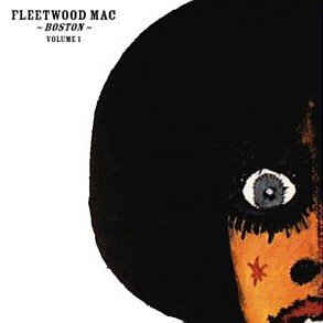 Fleetwood Mac ‎– Boston - Volume One  2 × Vinyle, LP, Compilation, Réédition, Remasterisé, 180 Gr, Gatefold