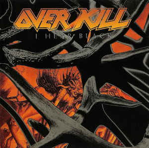 Overkill ‎– I Hear Black  CD, Album