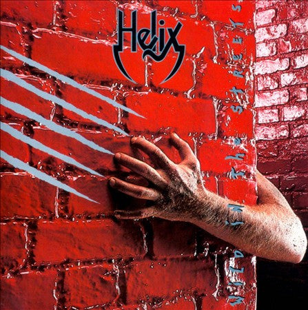 Helix – Wild In The Streets  CD, Album, Réédition, Remasterisé