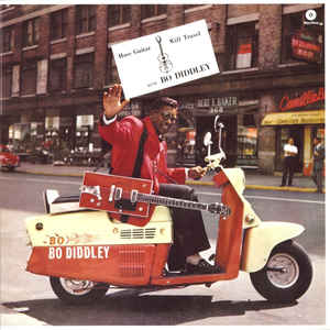 Bo Diddley ‎– Have Guitar, Will Travel  Vinyle, LP, Album, Réédition