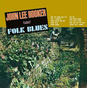 John Lee Hooker ‎– Folk Blues  Vinyle, LP, Compilation, Réédition