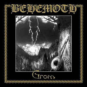 Behemoth  ‎– Grom  Vinyle, LP, Album, Réédition