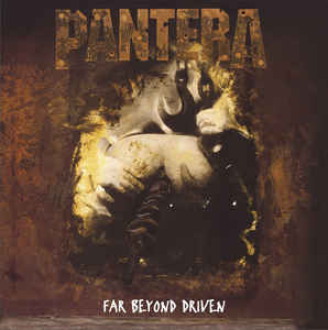 Pantera ‎– Far Beyond Driven  2 × Vinyle, LP, Album, Réédition, Gatefold