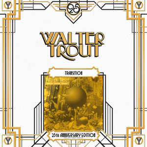 Walter Trout Band ‎– Transition  2 × Vinyle, LP, Album, Édition Limitée, Réédition