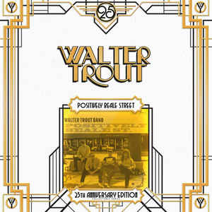 Walter Trout Band ‎– Positively Beale Street  2 × Vinyle, LP, Album, Édition Limitée, Réédition