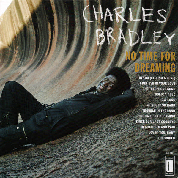 Charles Bradley Featuring The Sounds Of Menahan Street Band – No Time For Dreaming  Vinyle, LP, Album, Réédition