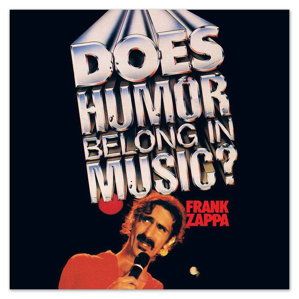 Frank Zappa – Does Humor Belong In Music?  CD, Album, Réédition, Remasterisé
