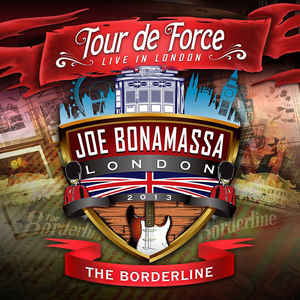 Joe Bonamassa ‎– Tour De Force - Live In London - The Borderline 2 × Vinyle, LP, Album, 180 Grammes