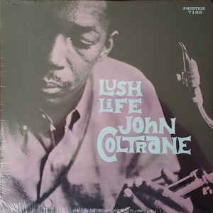 John Coltrane ‎– Lush Life  Vinyle, LP, Album, Réédition, Remasterisé