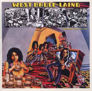 West, Bruce & Laing ‎– Whatever Turns You On  CD, Album, Réédition, Remasterisé