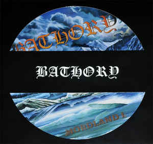 Bathory ‎– Nordland I