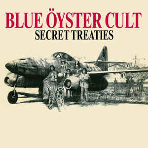 Blue Öyster Cult ‎– Secret Treaties  Vinyle, LP, Album, Réédition, Remasterisé, 180 Grammes