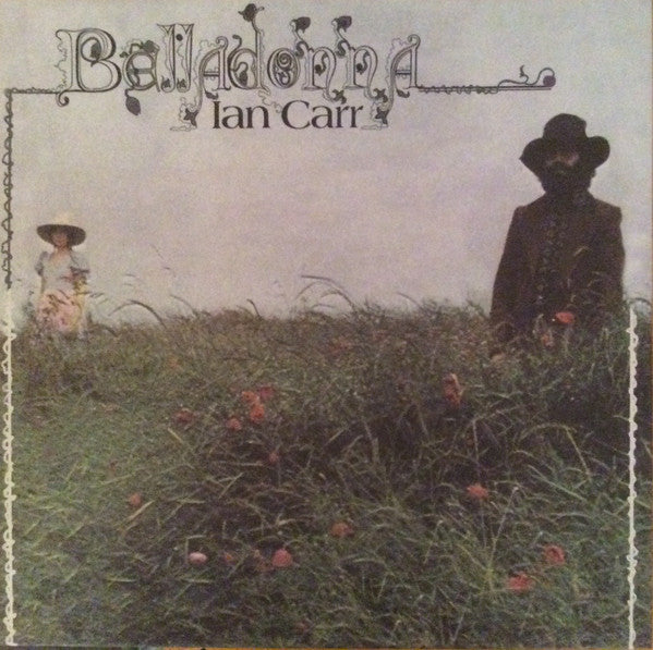 Ian Carr ‎– Belladonna  Vinyle, LP, Album, Réédition, Gatefold