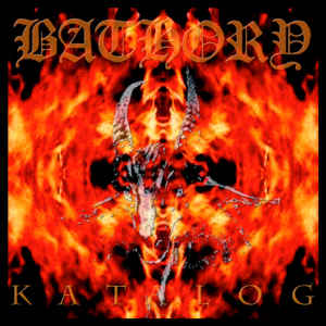 Bathory ‎– Katalog  CD, Compilation