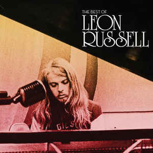 Leon Russell ‎– The Best Of Leon Russell   CD, Compilation