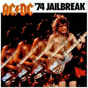 AC/DC ‎– '74 Jailbreak  Vinyle, LP, Album, Compilation, Réédition, Remasterisé, 180 Grammes