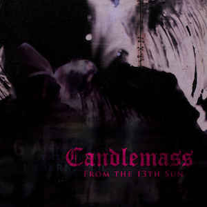 Candlemass ‎– From The 13th Sun  2 × Vinyle, LP, Album, Réédition
