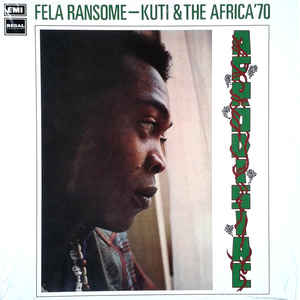 Fela Ransome-Kuti & The Africa '70 ‎– Afrodisiac  Vinyle, LP, Album, Réédition