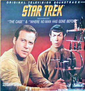 Alexander Courage ‎– Star Trek, From The Original Pilots: The Cage & Where No Man Has Gone Before (Original Television Soundtrack)  Vinyle, LP, Album, Réédition