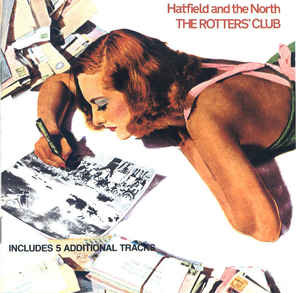 Hatfield And The North ‎– The Rotters&