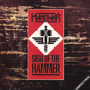 Manowar ‎– Sign Of The Hammer  CD, Album, Réédition