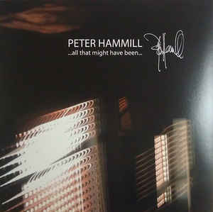 Peter Hammill ‎– ...All That Might Have Been...  Vinyle, LP, Album