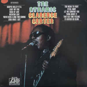 Clarence Carter ‎– The Dynamic Clarence Carter  Vinyle, LP, Album, Réédition