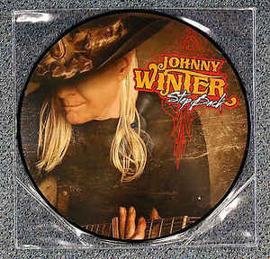Johnny Winter ‎– Step Back  Vinyle, LP, Album, Edition limitée, Picture Disc
