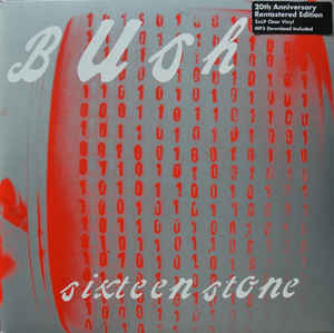 Bush ‎– Sixteen Stone  2 × Vinyle, LP, Album, Réédition, Remasterisé, Transparent