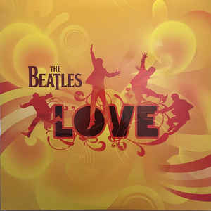 The Beatles ‎– Love  2 × Vinyle, LP, Album, Réédition, Remasterisé, Gatefold