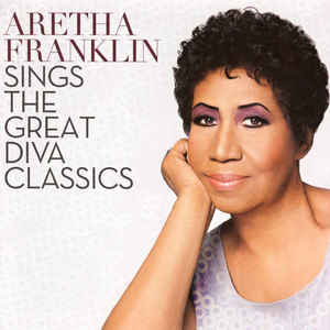 Aretha Franklin ‎– Sings The Great Diva Classics  Vinyle, LP, Album