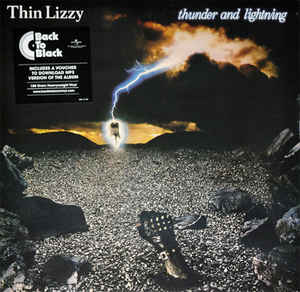 Thin Lizzy ‎– Thunder And Lightning  Vinyle, LP, Album, Réédition, 180 Grammes
