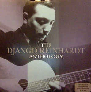 Django Reinhardt ‎– The Django Reinhardt Anthology  2 × Vinyle, LP, Compilation