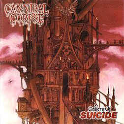 Cannibal Corpse – Gallery Of Suicide  CD, Album, Réédition